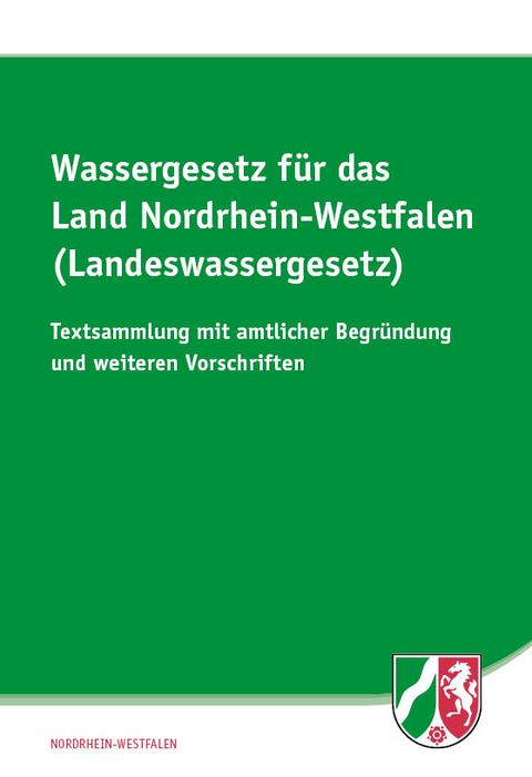 Wassergesetz für das Land Nordrhein-Westfalen (Landeswassergesetz)