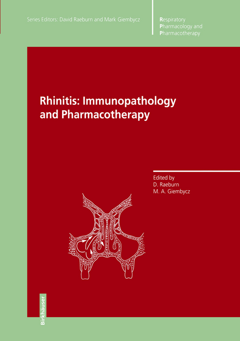 Rhinitis: Immunopathology and Pharmacotherapy - 