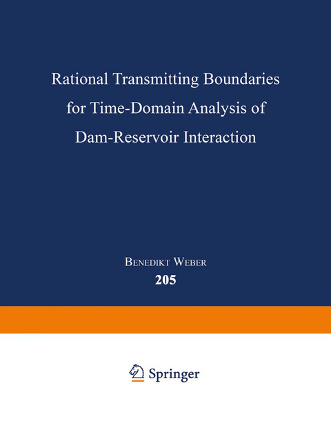 Rational Transmitting Boundaries for Time-Domain Analysis of Dam-Reservoir Interaction - Benedikt Weber