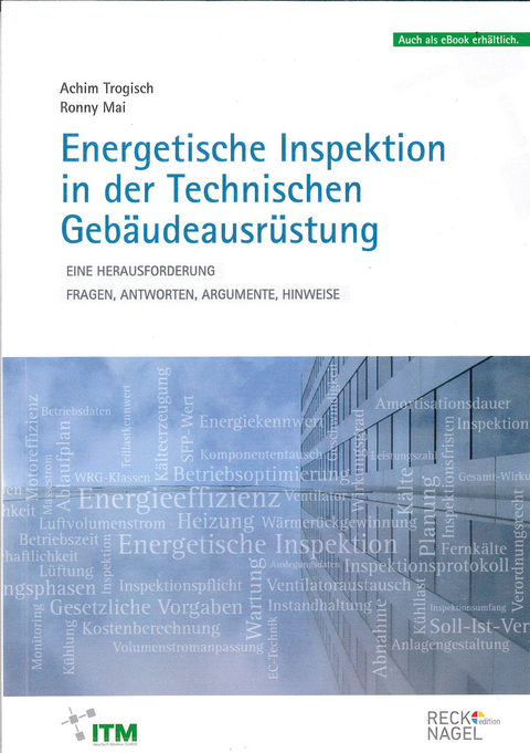 Energetische Inspektion in der Technischen Gebäudeausrüstung - Achim Trogisch, Ronny Mai