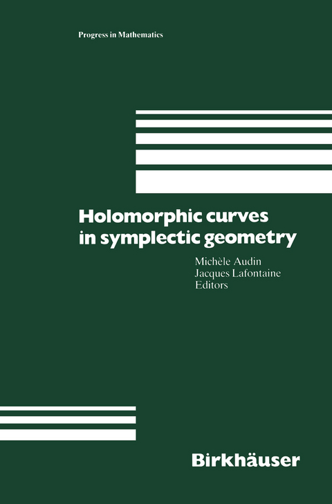 Holomorphic Curves in Symplectic Geometry - 