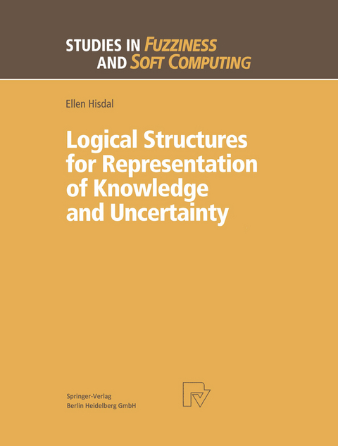 Logical Structures for Representation of Knowledge and Uncertainty - Ellen Hisdal