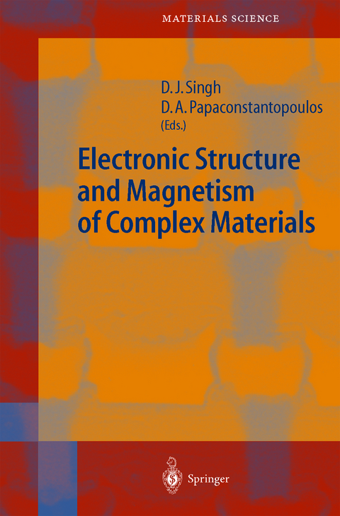 Electronic Structure and Magnetism of Complex Materials - 