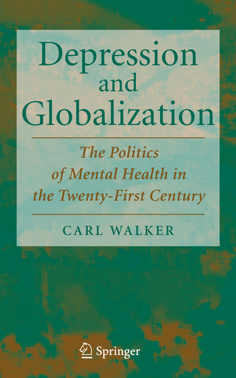 Depression and Globalization - Carl Walker