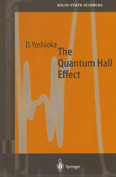 The Quantum Hall Effect - Daijiro Yoshioka