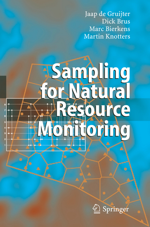 Sampling for Natural Resource Monitoring - Jaap De Gruijter, Dick J. Brus, Marc F.P. Bierkens, Martin Knotters
