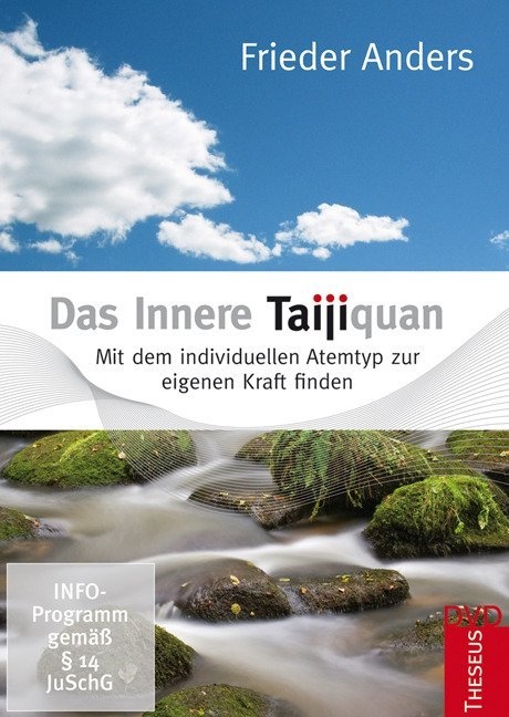 Das Innere Taijiquan - Frieder Anders