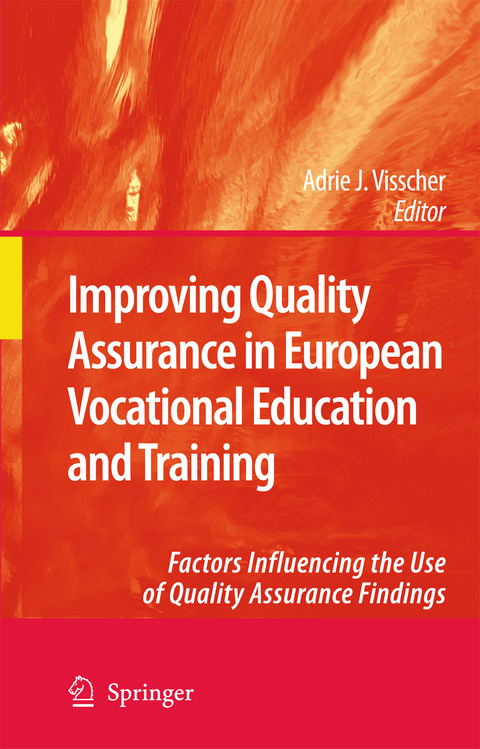 Improving Quality Assurance in European Vocational Education and Training - 