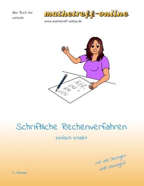 Schriftliche Rechenverfahren - Christian Hensel