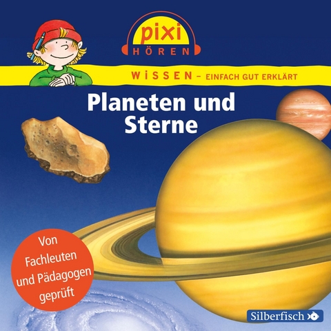Pixi Wissen: Planeten und Sterne - Cordula Thörner, Martin Nusch, Monica Wittmann
