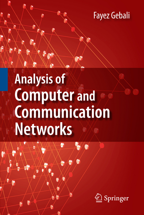 Analysis of Computer and Communication Networks - Fayez Gebali