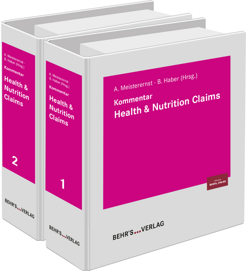 Health & Nutrition Claims - LL.M. Ballke  Christian, Dr. Evelyn Breitweg-Lehmann, Dr. Oliver Frandrup-Kuhr, Susanne Köhler, Dipl. oec. troph. Ebba Loeck, Peter Loosen LL.M., Dr. Axel Preuß, Florian Riedel