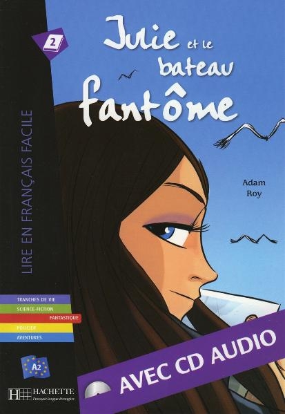 Julie et le bateau fantôme - Buch mit Audio-CD