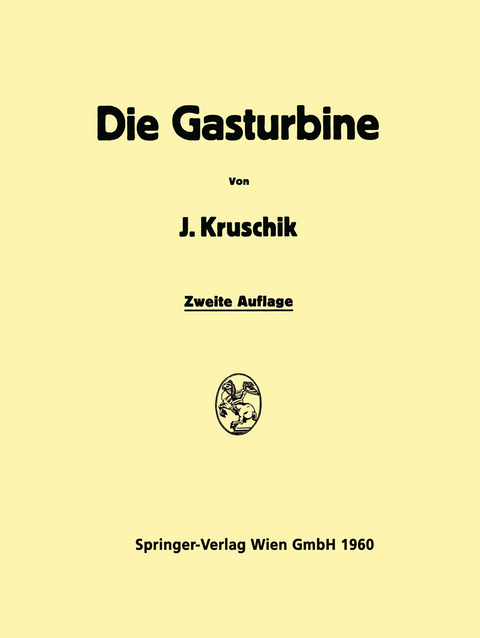 Die Gasturbine - Julius Kruschik