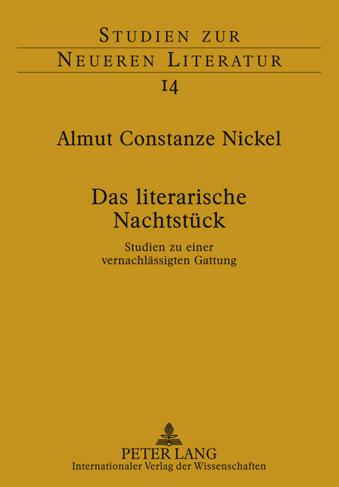 Das literarische Nachtstück - Almut Constanze Nickel