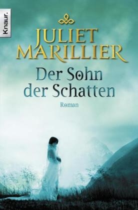 Der Sohn der Schatten - Juliet Marillier