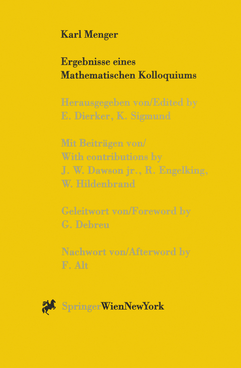 Karl Menger, Ergebnisse eines Mathematischen Kolloquiums - 