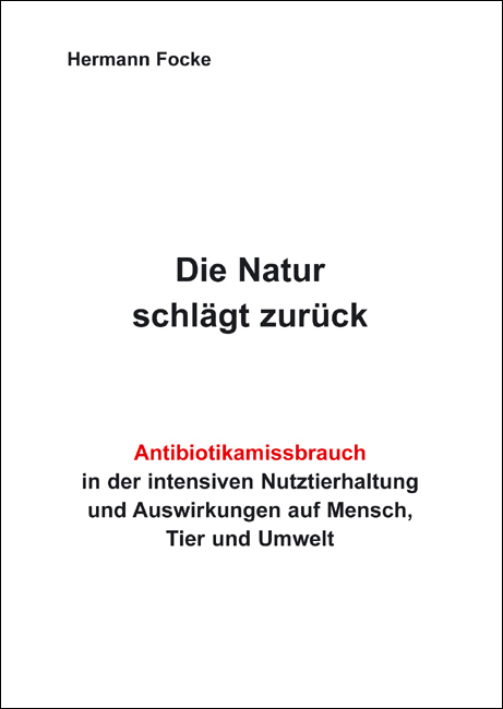 Die Natur schlägt zurück - Hermann Focke