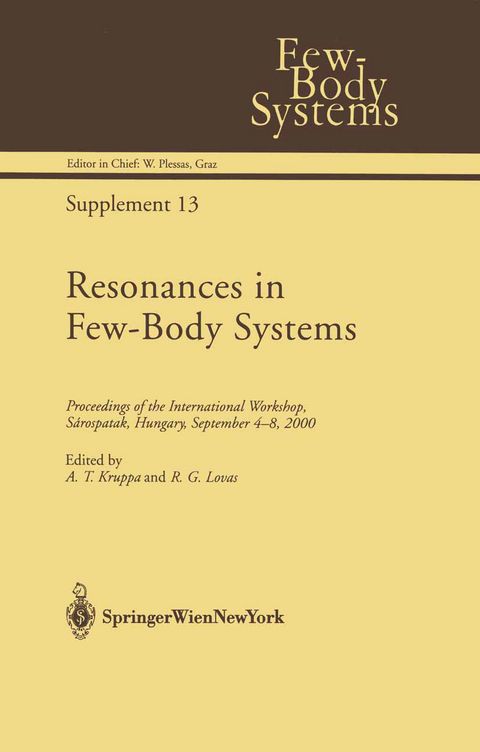 Resonances in Few-Body Systems - 