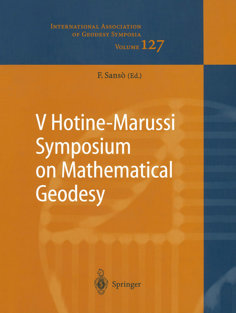 V Hotine-Marussi Symposium on Mathematical Geodesy - 