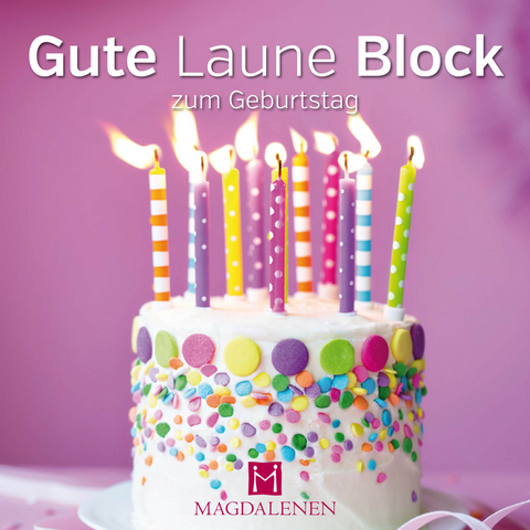 Gute Laune Block zum Geburtstag