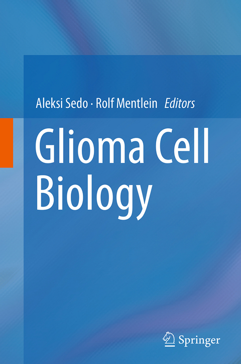 Glioma Cell Biology - 