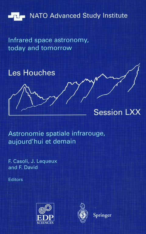 Astronomie spatiale infrarouge, aujourd'hui et demain Infrared space astronomy, today and tomorrow - 