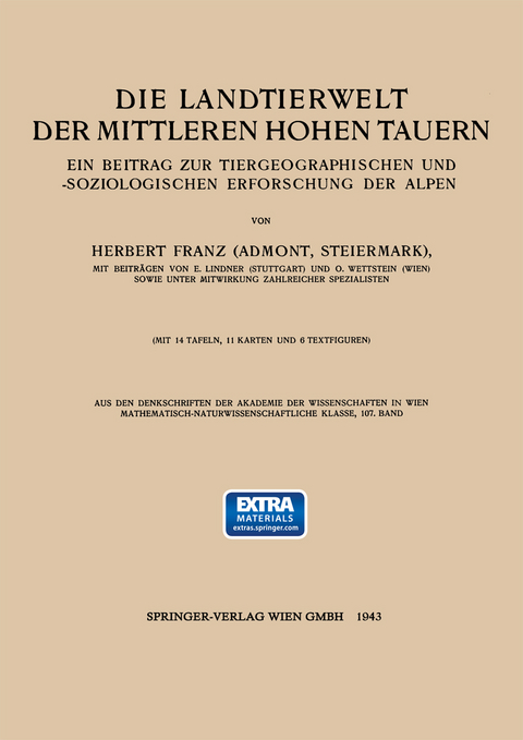 Die Landtierwelt der Mittleren Hohen Tauern - Hubert Franz, E. Lindner, O. Wettstein