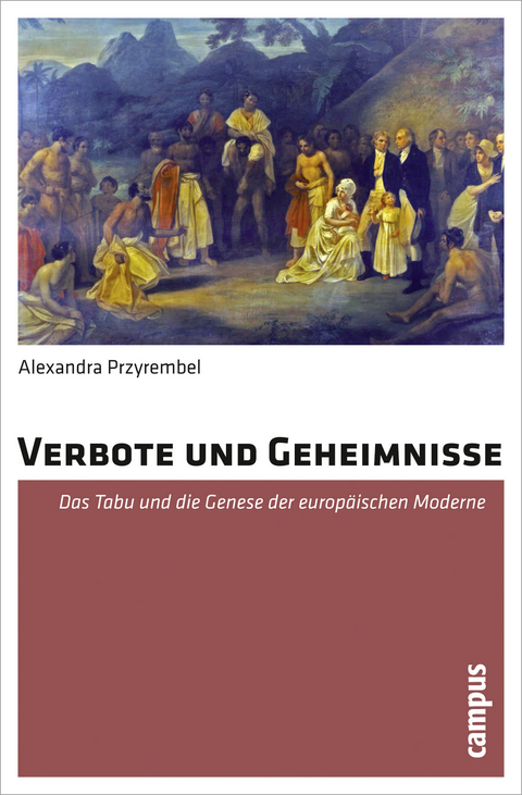 Verbote und Geheimnisse - Alexandra Przyrembel