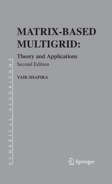 Matrix-Based Multigrid - Yair Shapira