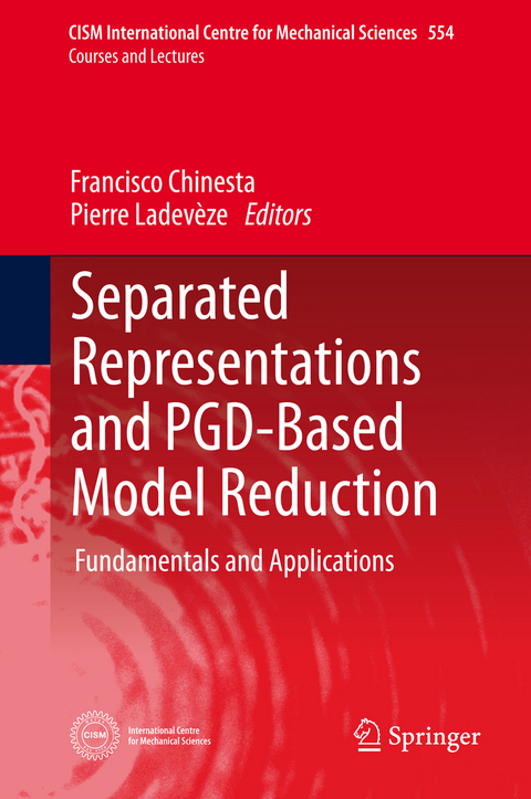 Separated Representations and PGD-Based Model Reduction - 