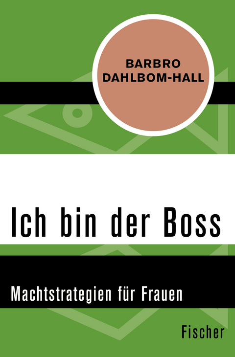 Ich bin der Boss - Barbro Dahlbom-Hall