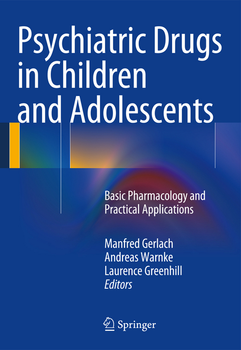 Psychiatric Drugs in Children and Adolescents - 