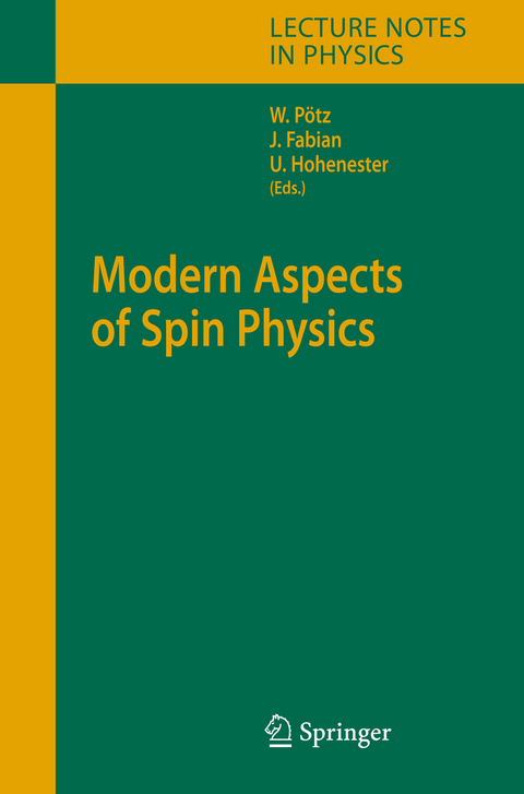 Modern Aspects of Spin Physics - 