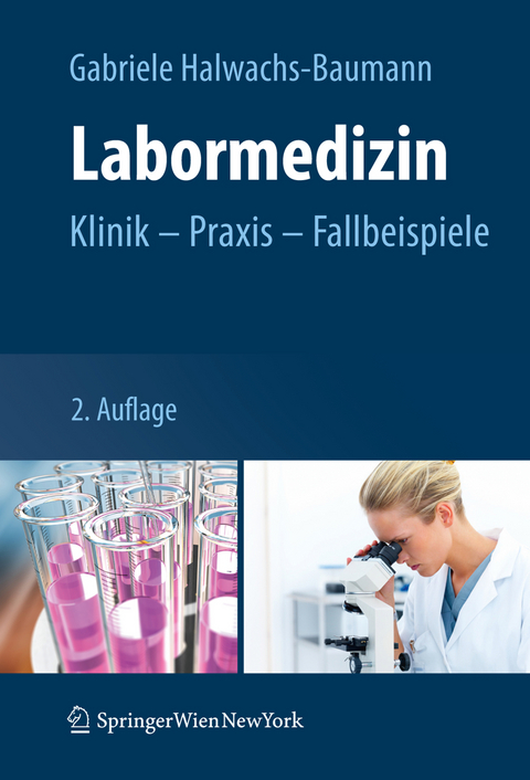 Labormedizin - Gabriele Halwachs-Baumann