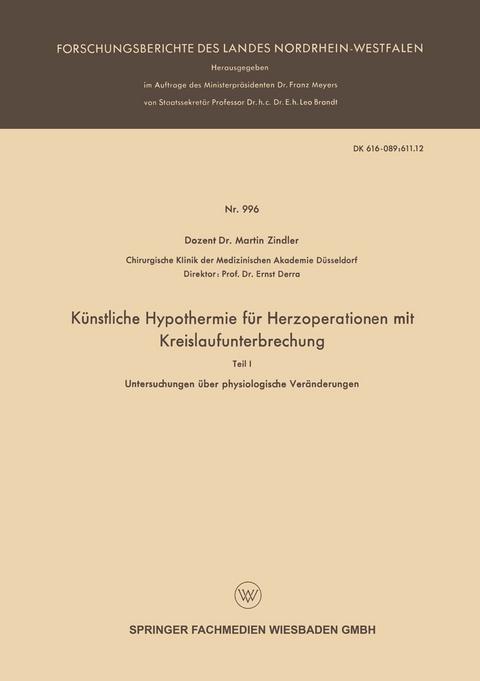 Künstliche Hypothermie für Herzoperationen mit Kreislaufunterbrechung - Martin Zindler