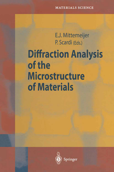 Diffraction Analysis of the Microstructure of Materials - 