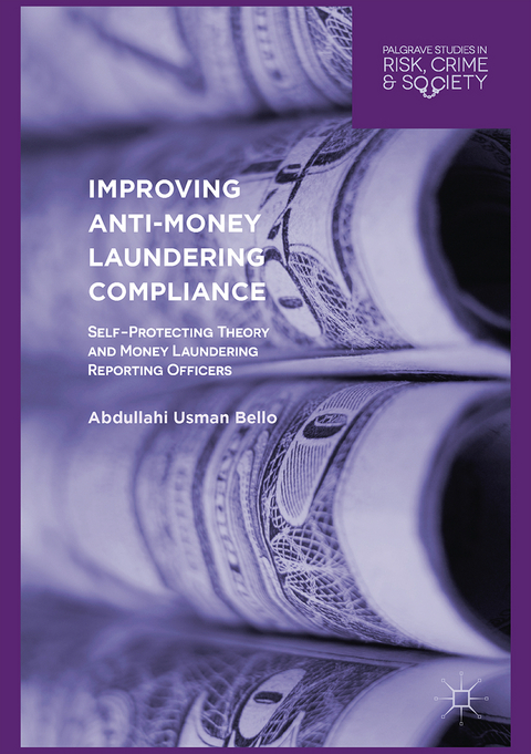 Improving Anti-Money Laundering Compliance - Abdullahi Usman Bello