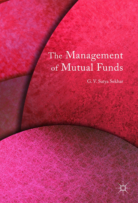 The Management of Mutual Funds - G.V. Satya Sekhar