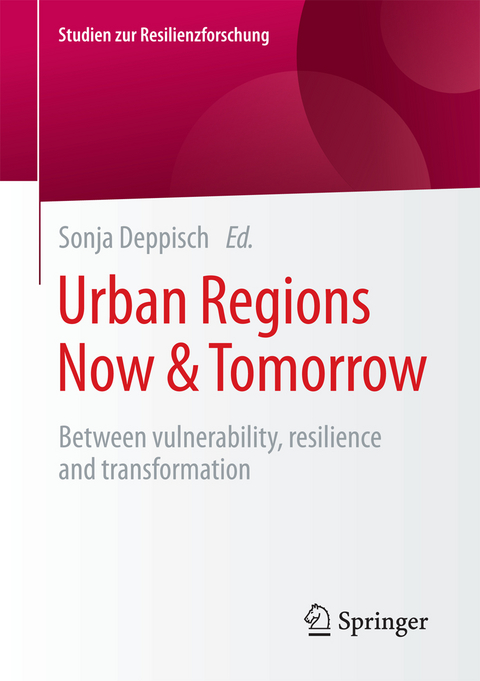 Urban Regions Now & Tomorrow - 