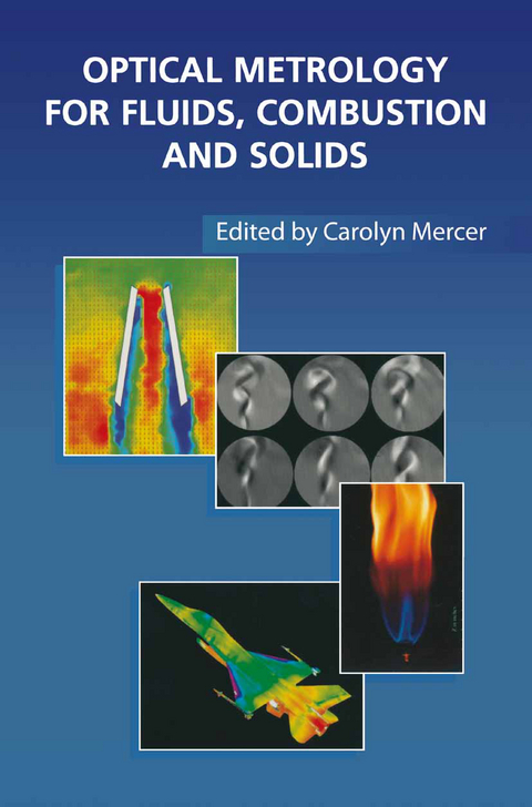 Optical Metrology for Fluids, Combustion and Solids - 