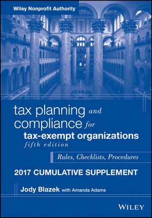 Tax Planning and Compliance for Tax-Exempt Organizations - Jody Blazek