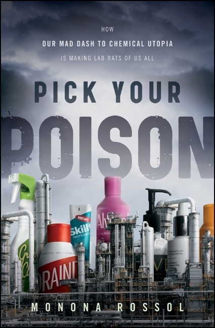 Pick Your Poison - Monona Rossol