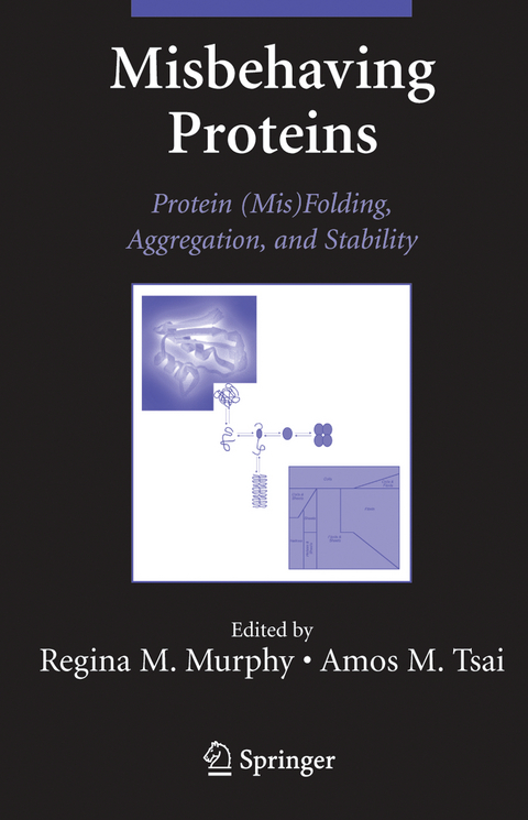 Misbehaving Proteins - 