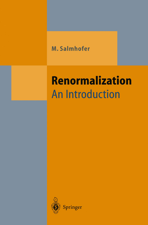 Renormalization - Manfred Salmhofer
