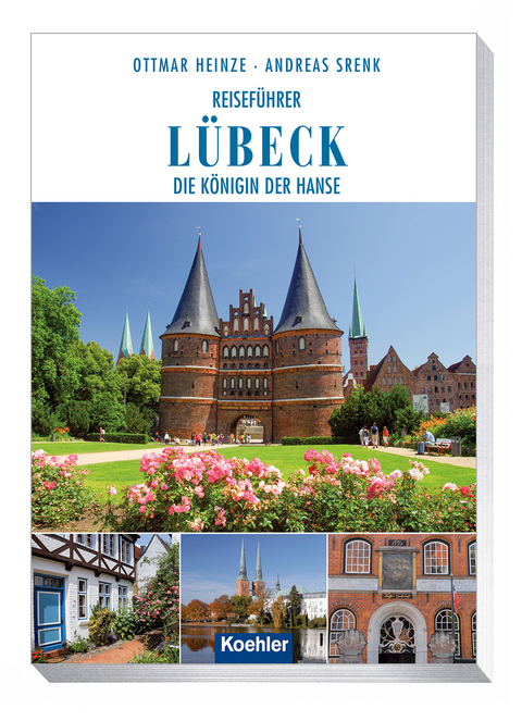 Reiseführer Lübeck - Ottmar Heinze, Andreas Srenk