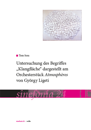 Untersuchung des Begriffs “Klangfläche“ dargestellt am Orchesterstück Atmosphères von György Ligeti - Tom Sora