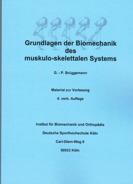 Grundlagen der Biomechanik - Gert P Brüggemann