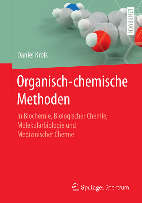 Organisch-chemische Methoden - Daniel Krois