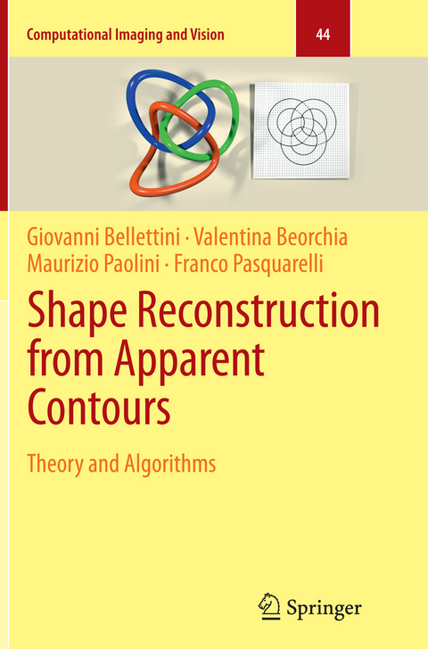 Shape Reconstruction from Apparent Contours - Giovanni Bellettini, Valentina Beorchia, Maurizio Paolini, Franco Pasquarelli